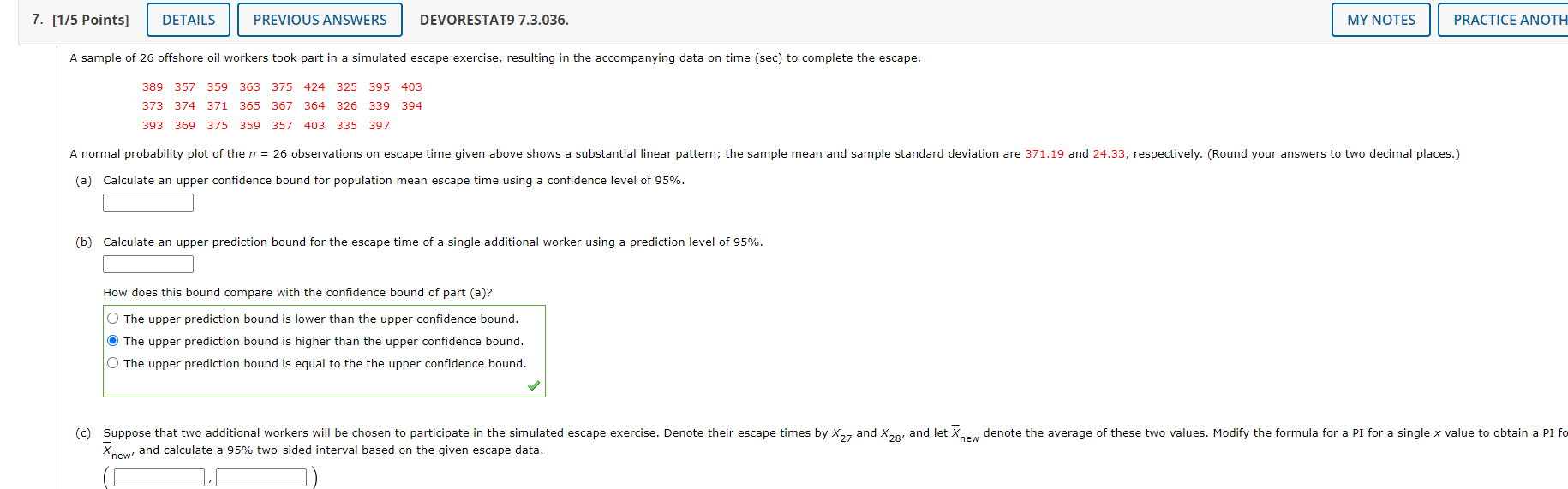 Solved 7. [1/5 Points] DETAILS PREVIOUS ANSWERS DEVORESTAT9 | Chegg.com