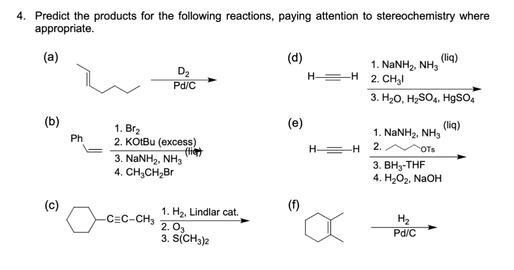 Solved 4. Predict the products for the following reactions 