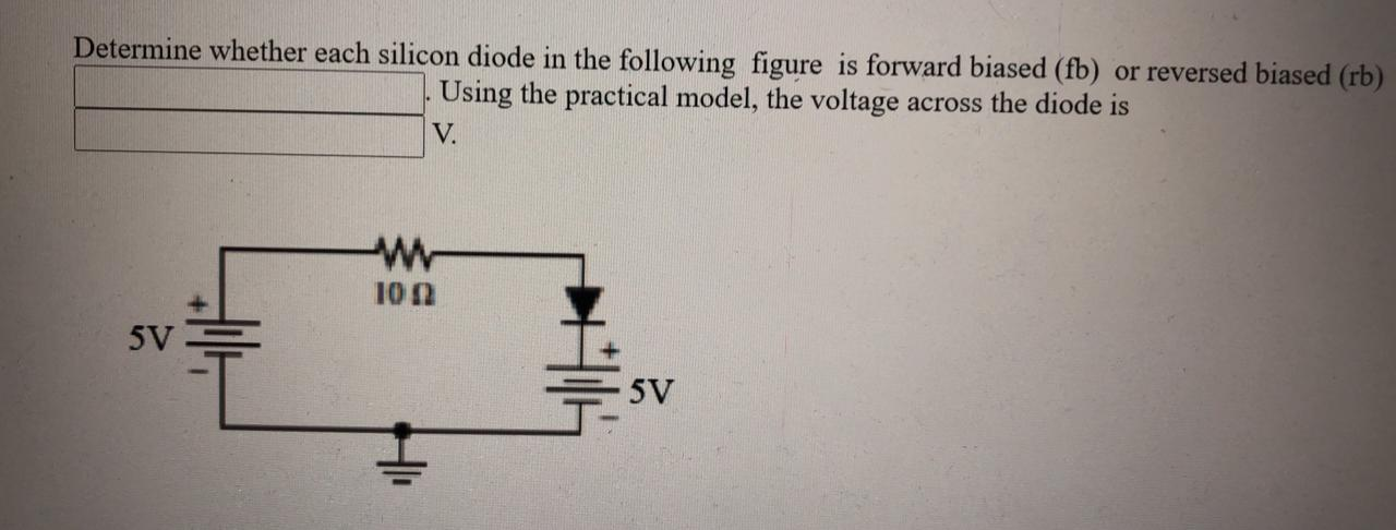 Solved Determine Whether Each Silicon Diode In The Following | Chegg.com