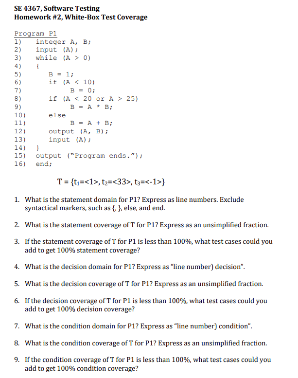 Solved SE 4367, Software Testing Homework #2, White Box Test | Chegg.com
