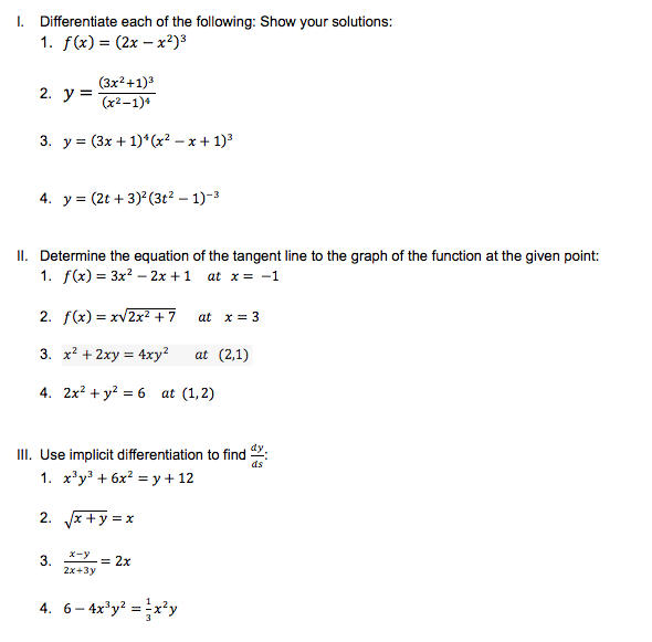 Solved 1. Differentiate each of the following: Show your | Chegg.com