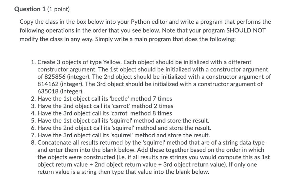 Solved Question 1 (1 point) Copy the class in the box below | Chegg.com