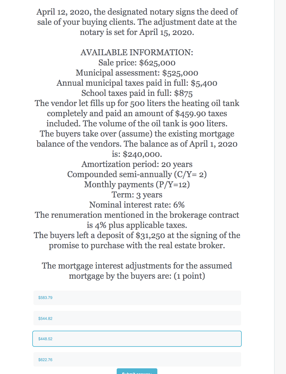 April 12, 2020, the designated notary signs the deed