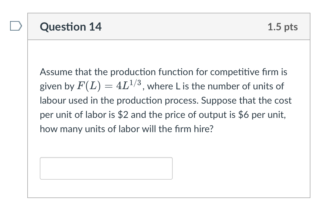 Solved Assume that the production function for competitive | Chegg.com
