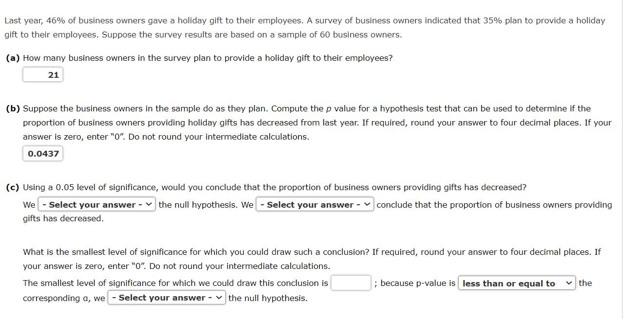 Solved Last Year, 46% Of Business Owners Gave A Holiday Gift | Chegg.com