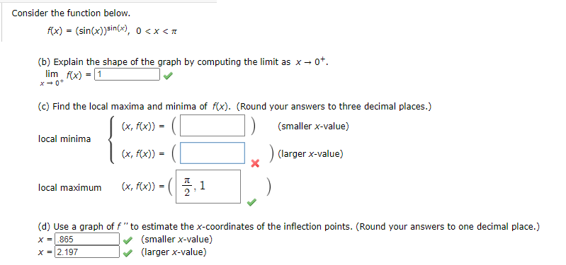 Solved Consider the function below. f(x) = (sin(x))sin(x), 0 | Chegg.com