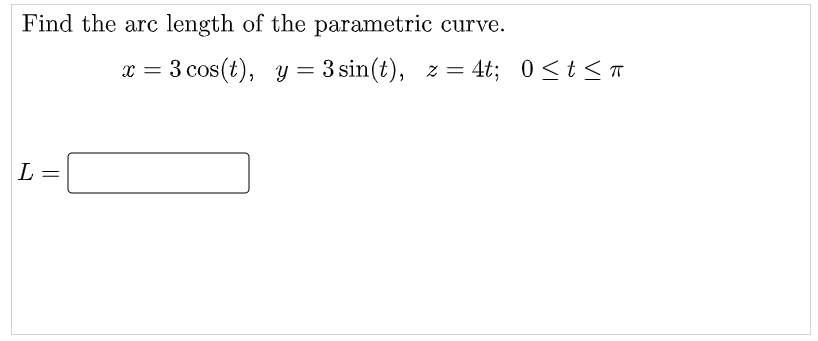 Solved Find The Arc Length Of The Parametric Curve. = 3 | Chegg.com