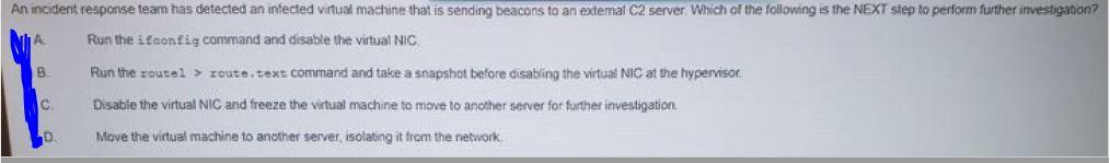 Solved An incident response team has detected an infected | Chegg.com