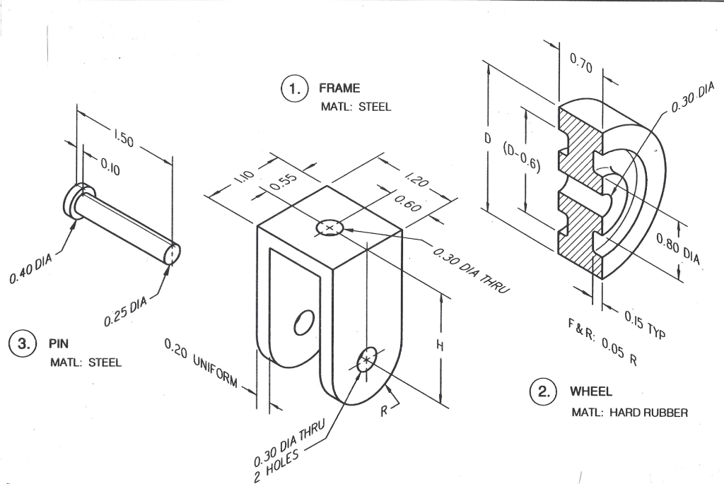 Solved For the parts and assembly problem attached as pdf | Chegg.com