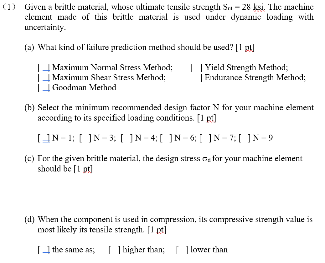 Solved 1 Given A Brittle Material Whose Ultimate Tensile