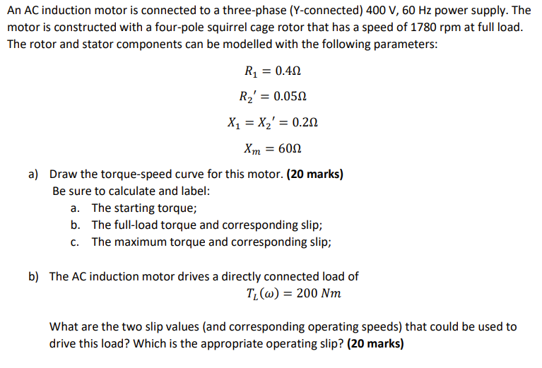 Solved An AC induction motor is connected to a three-phase | Chegg.com