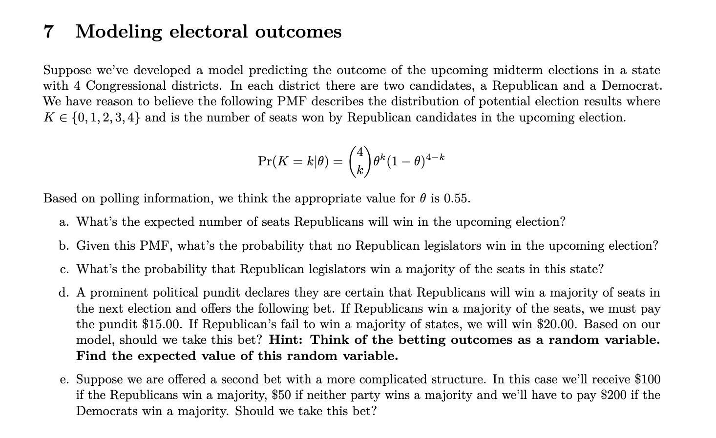 Solved 7 Modeling Electoral Outcomes Suppose We've Developed | Chegg.com