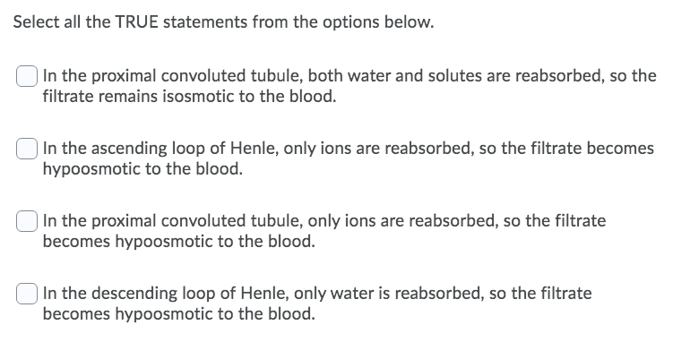 Select all the TRUE statements from the options below. In the proximal convoluted tubule, both water and solutes are reabsorb