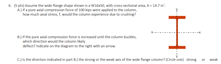 Solved 2 ﻿Assume the wide-flange shape shown is a W16 ﻿xx50, | Chegg.com