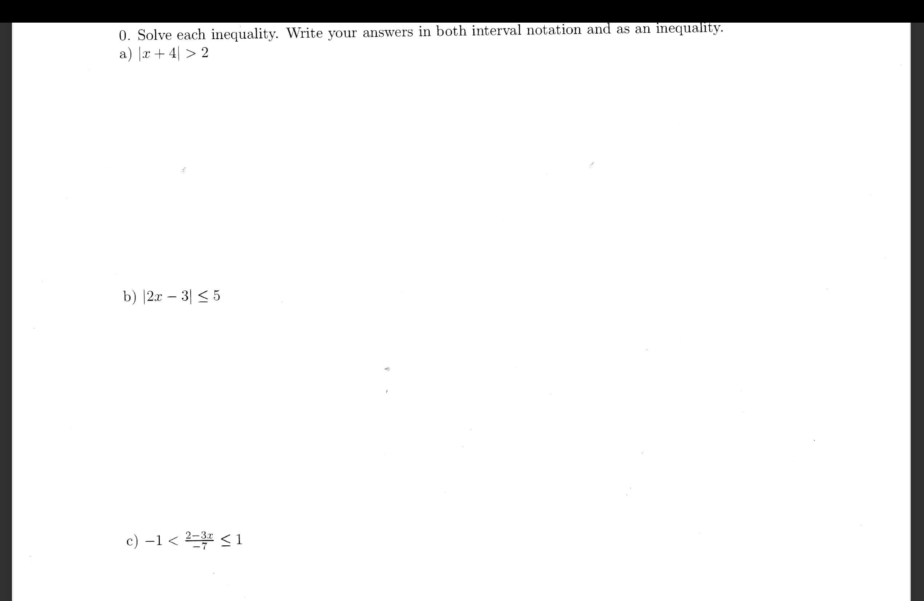 Solved 0 ï Solve Each Inequality Write Your Answers In Chegg Solved 0 ï Solve Each Inequality Write Your Answers In Chegg