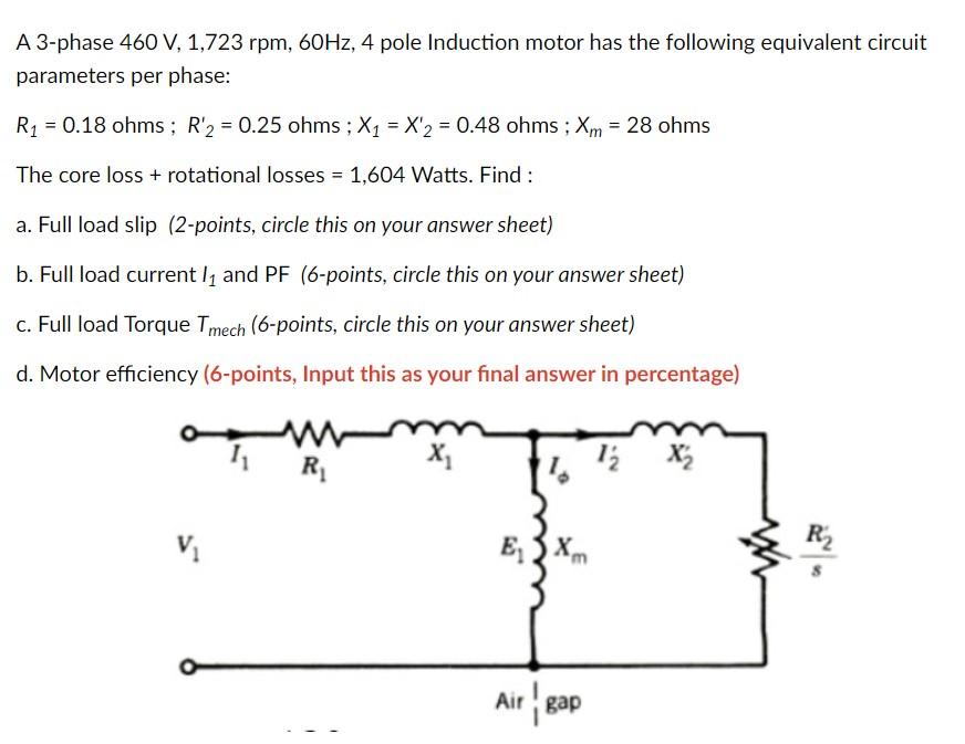 Solved A 3-phase 460 V, 1,723 rpm, 60Hz, 4 pole Induction | Chegg.com