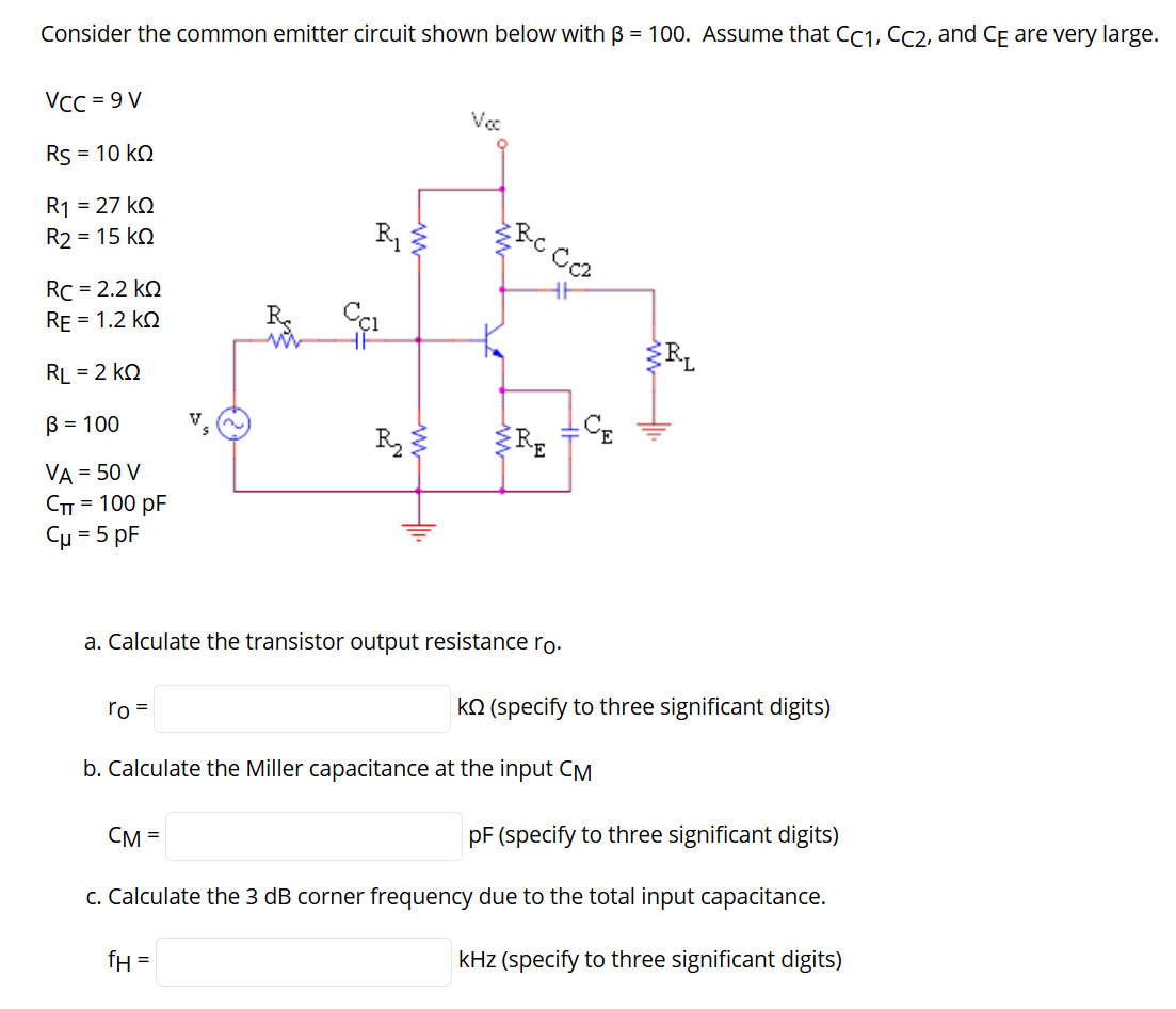 Solved Consider the common emitter circuit shown below with | Chegg.com