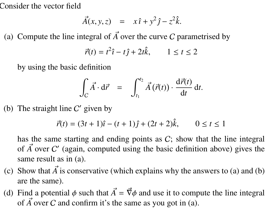 Consider The Vector Field A X Y Z X I Y ſ Chegg Com