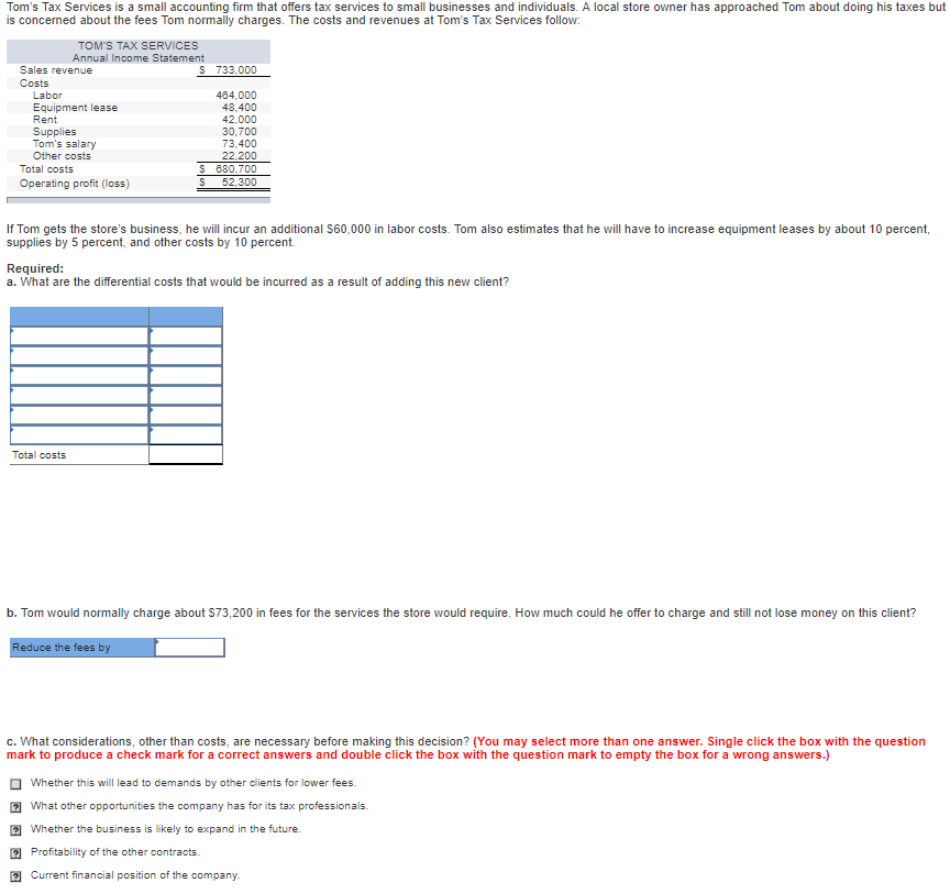 Solved Tom's Tax Services is a small accounting firm that | Chegg.com
