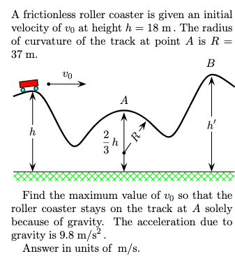 Solved A frictionless roller coaster is given an initial Chegg