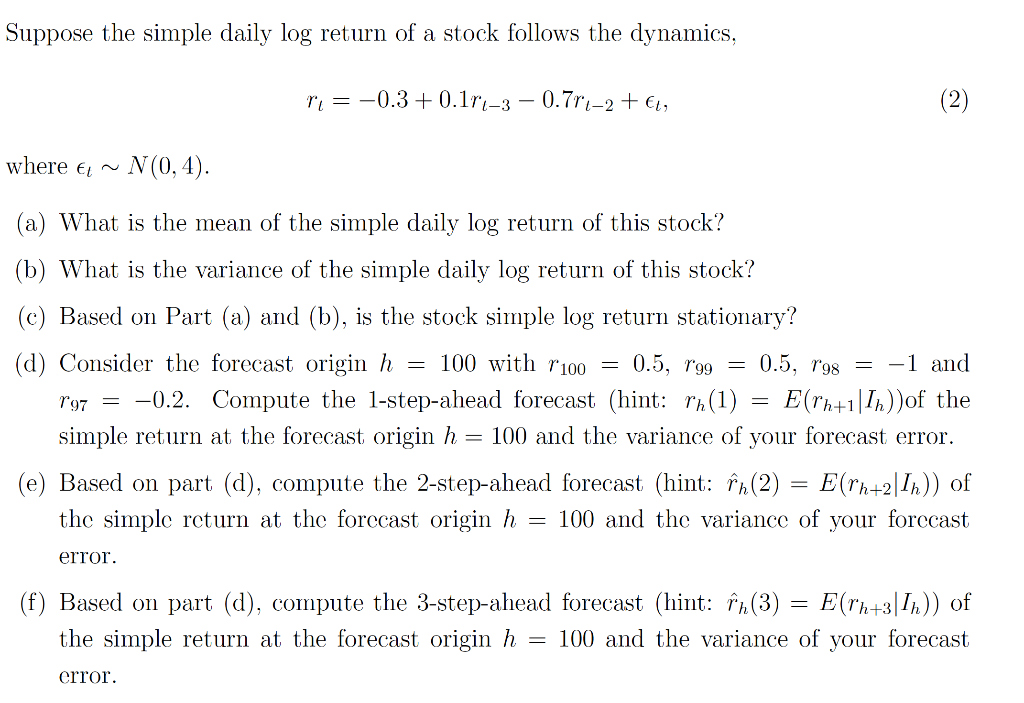 Suppose the simple daily log return of a stock