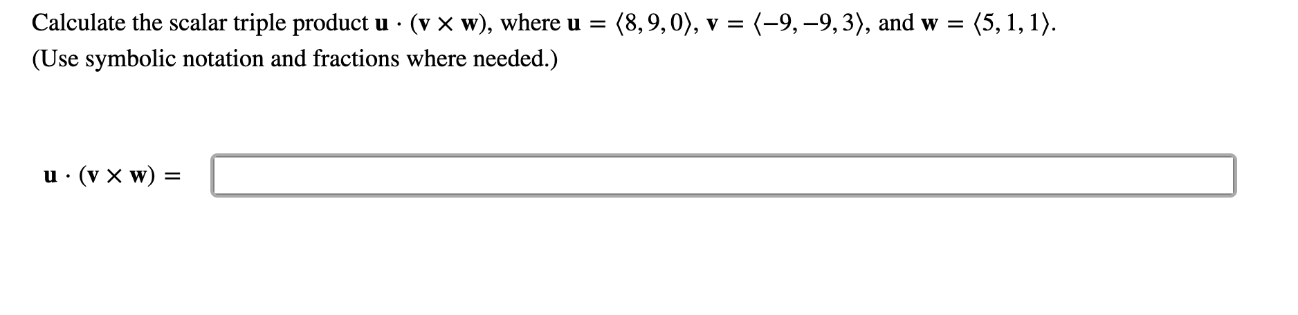 Solved (5, 1, 1). Calculate the scalar triple product u · (v | Chegg.com