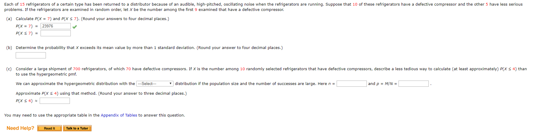 Solved Each of 15 refrigerators of a certain type has been | Chegg.com