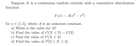 Solved Suppose X is a continuous random variable with a | Chegg.com