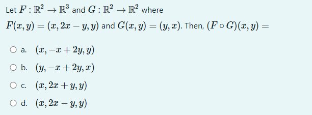 Let \( F: \mathbb{R}^{2} \rightarrow \mathbb{R}^{3} \) and \( G: \mathbb{R}^{2} \rightarrow \mathbb{R}^{2} \) where \( F(x, y