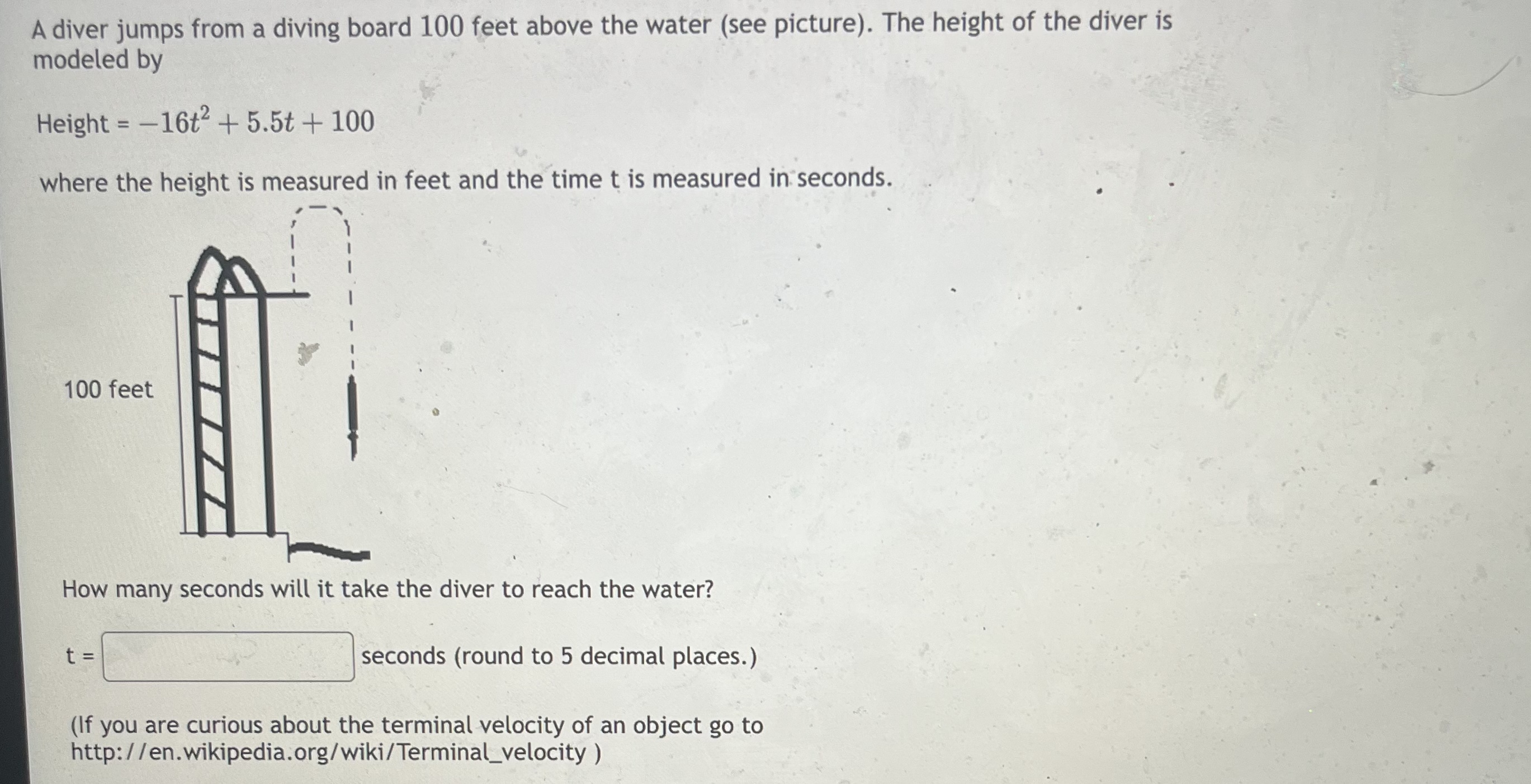 Solved A diver jumps from a diving board 100 feet above the