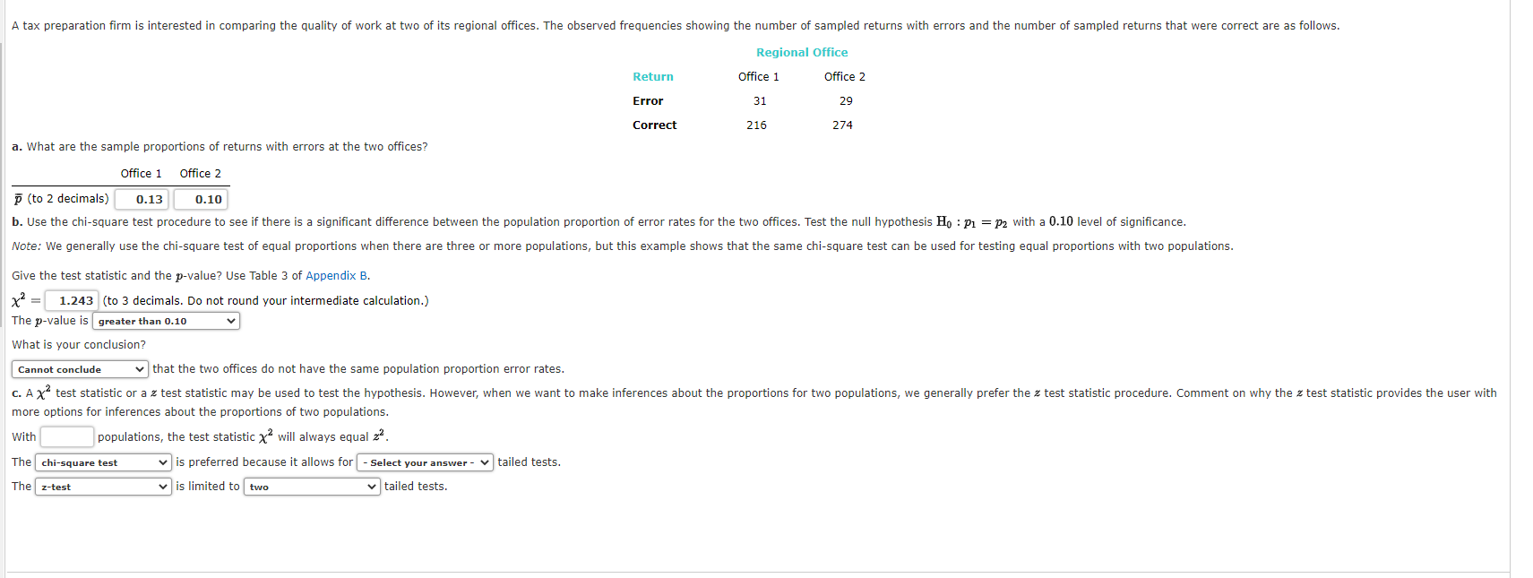 Solved A tax preparation firm is interested in comparing the
