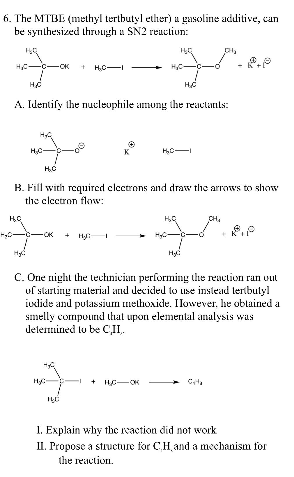 Solved 6. The MTBE (methyl tertbutyl ether) a gasoline