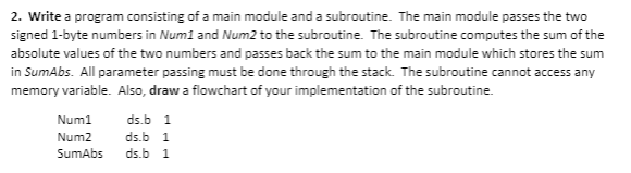 Solved 2. Write a program consisting of a main module and a | Chegg.com
