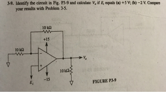 Solved 3-9. Identify The Circuit In Fig. P3-9 And Calculate | Chegg.com