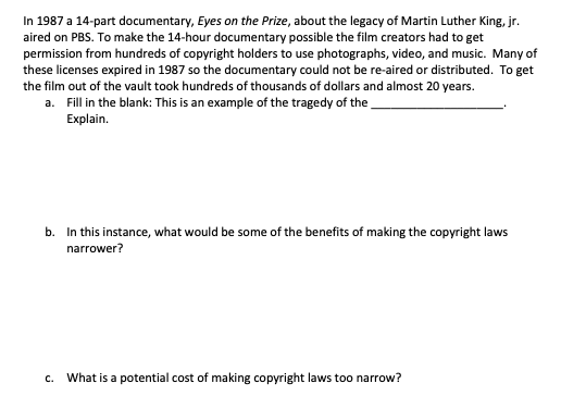 Solved In 1987 a 14-part documentary, Eyes on the Prize, | Chegg.com