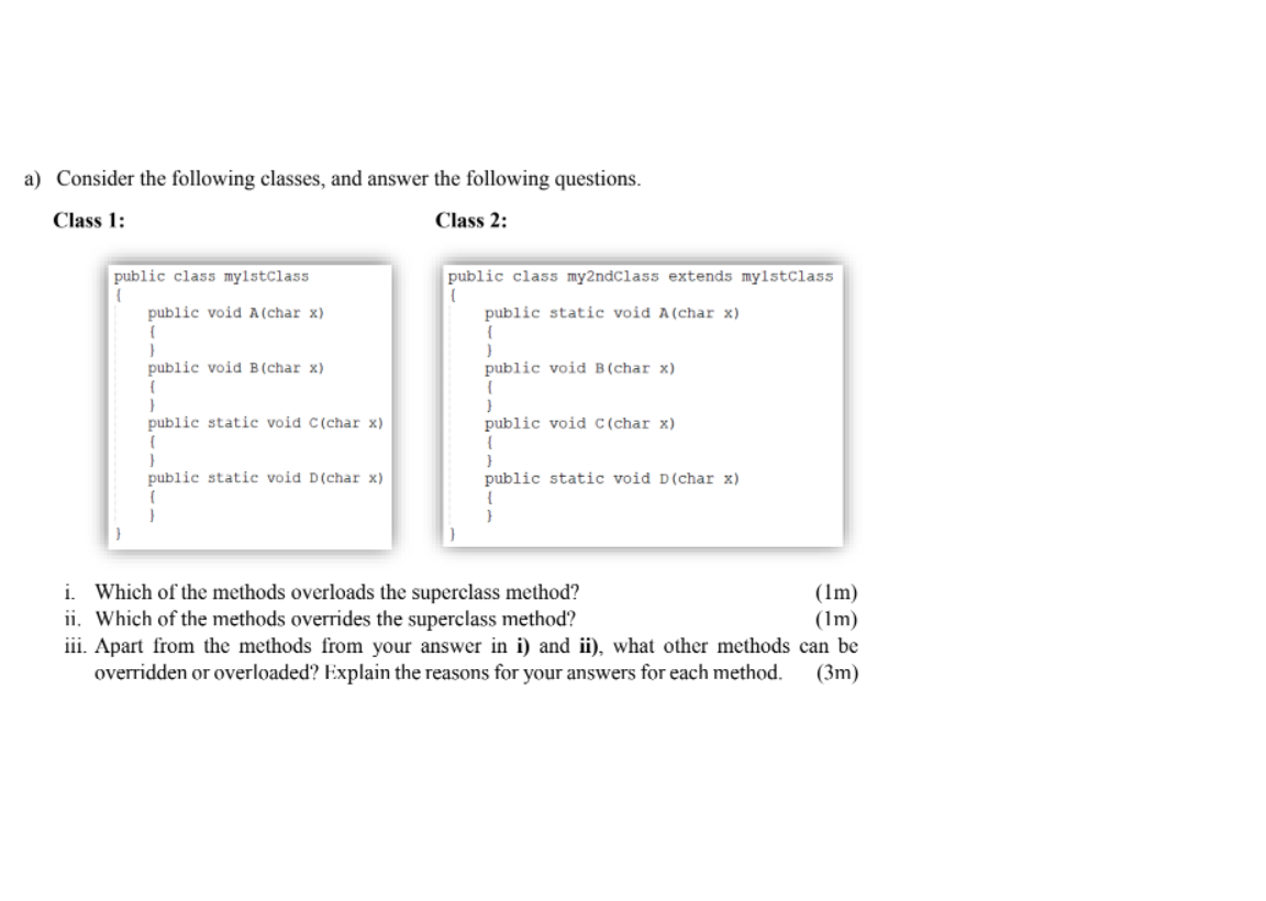 Solved A) Consider The Following Classes, And Answer The | Chegg.com