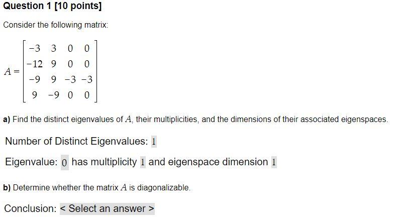 Solved Question 1 [10 points] Consider the following matrix: | Chegg.com