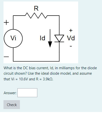 [Solved]: What Is The DC Bias Current, Id, In Milliamps Fo