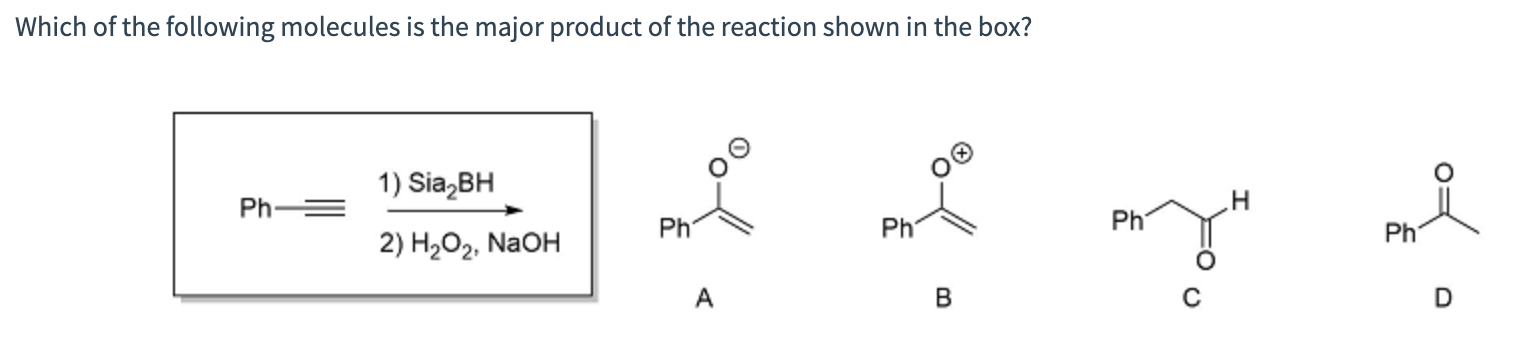 Solved Which of the following molecules is the major product | Chegg.com