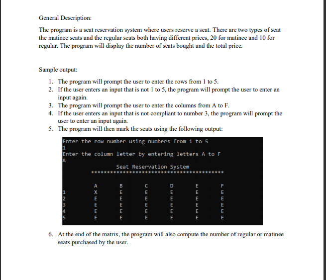 Solved General Description: The program is a seat | Chegg.com