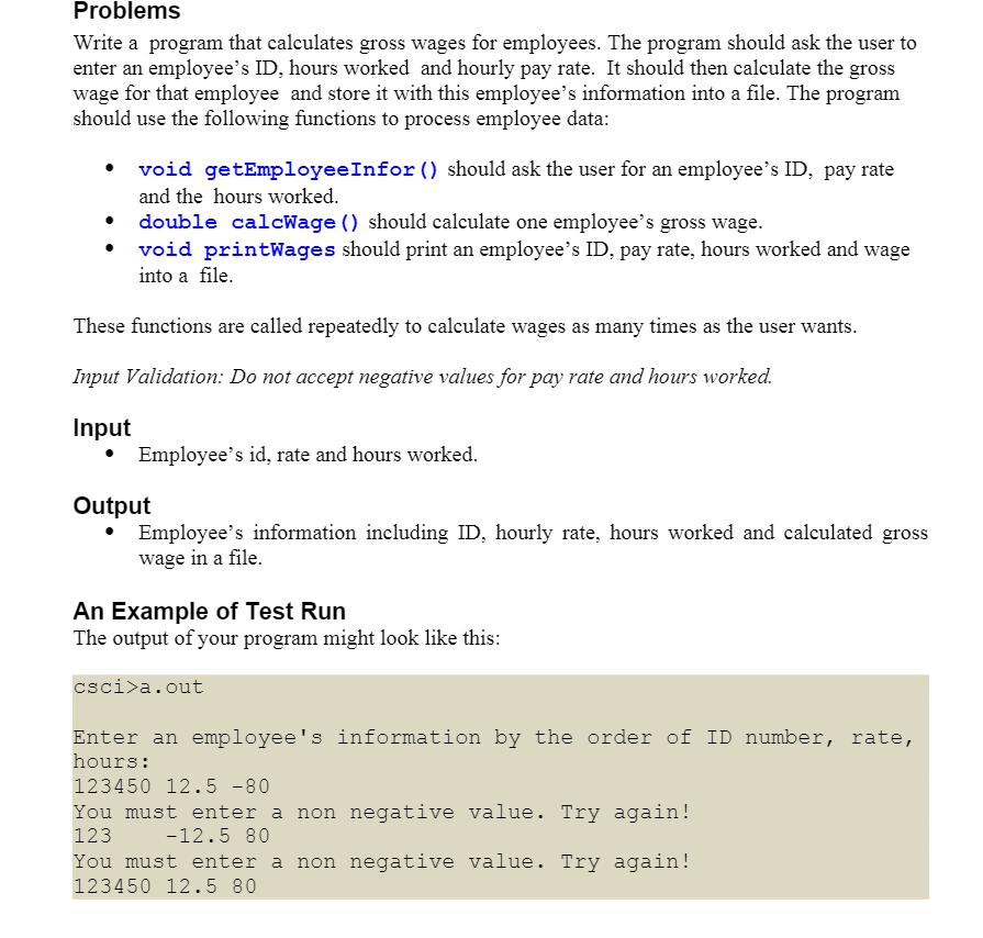 Solved Problems Write a program that calculates gross wages | Chegg.com