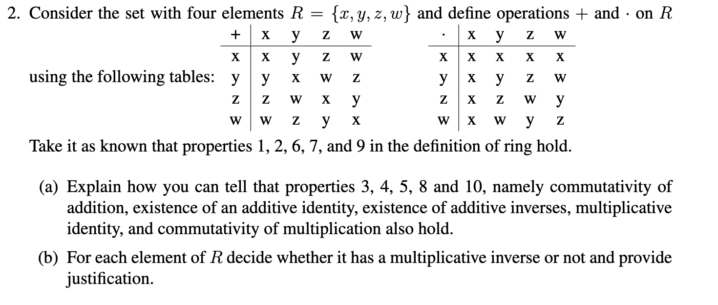 Solved Consider the set with four elements R={x,y,z,w} and | Chegg.com