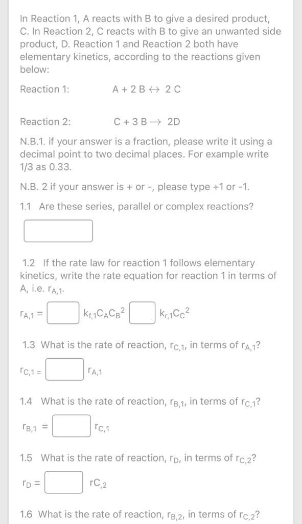 Solved In Reaction 1, A reacts with B to give a desired | Chegg.com