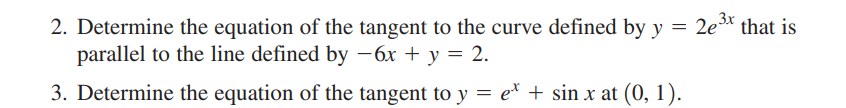 Solved 2. Determine the equation of the tangent to the curve | Chegg.com