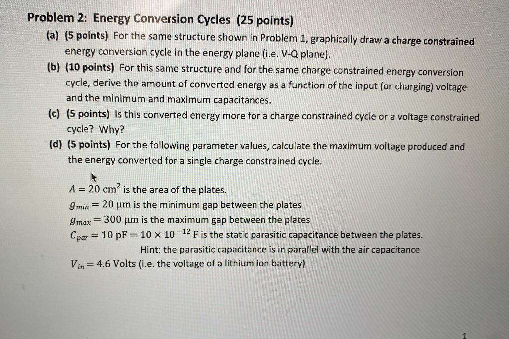 Problem 2: Energy Conversion Cycles (25 Points) (a) 