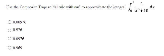 Solved Use The Composite Trapezoidal Rule With N=8 To | Chegg.com