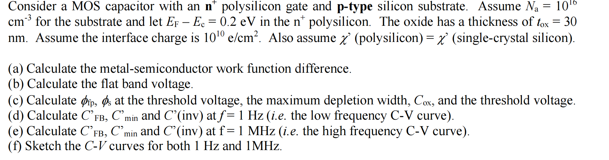 Solved -3 + = Consider a MOS capacitor with an n polysilicon | Chegg.com