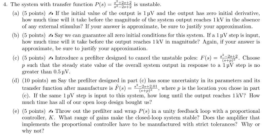 Solved 4. The system with transfer function P(s) = $2+2+2 is | Chegg.com