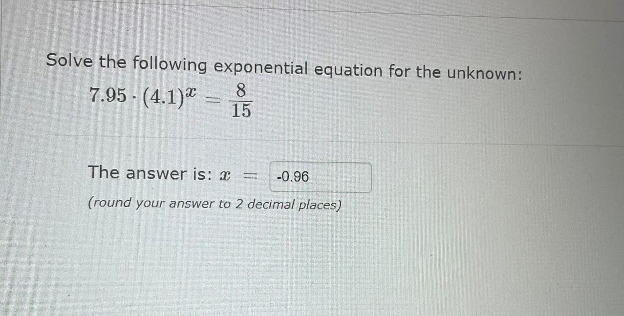 Solved Solve the following exponential equation for the | Chegg.com