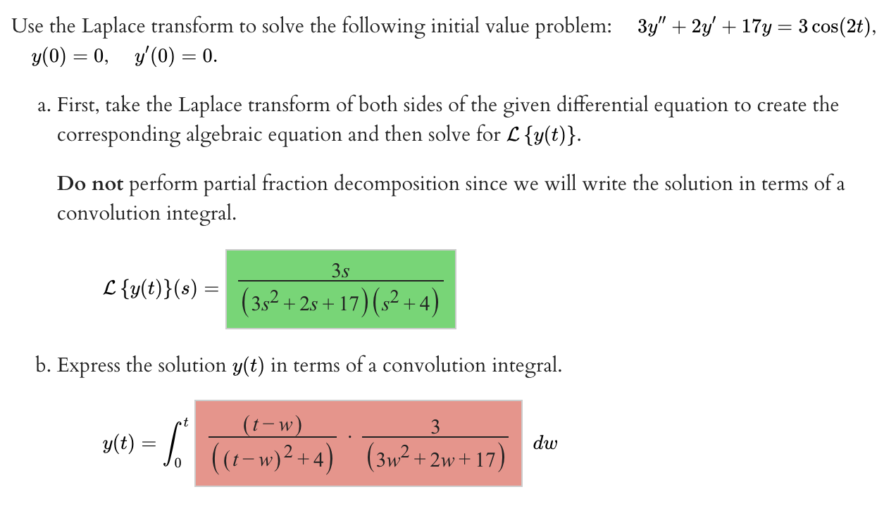 Solved Use the Laplace transform to solve the following | Chegg.com